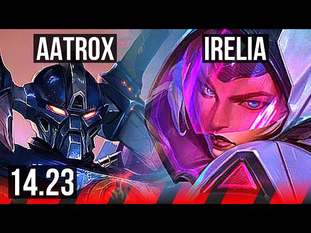 AATROX vs IRELIA (TOP) | KR Master | 14.23