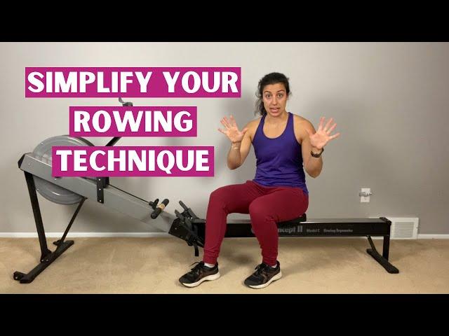 Simplify Your Rowing Technique