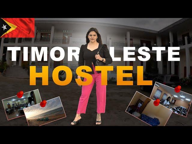 How are the hostels of Timor Leste Medical College | Full Video Revealed