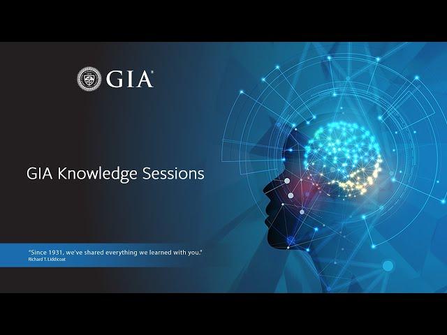 Highlights from Gems & Gemology: Spring 2021 Issue | GIA Knowledge Sessions Webinar Series