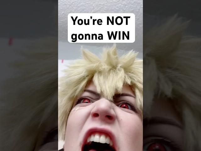 and you’re NOT gonna win 🫵 #bakugou #cosplay #funny #bnha #mha #tiktok #bakugoucosplay