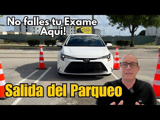 Como salir del Parqueo.No Descalifiques TU EXAMEN PRÁCTICO DE MANEJO.Técnicas para principiantes.