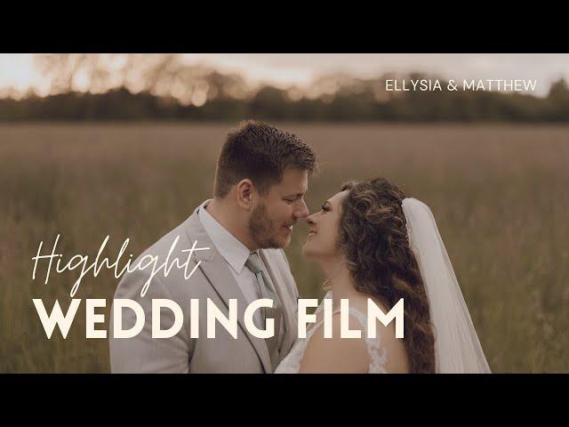 Ellysia & Matthew || Highlight Wedding Film