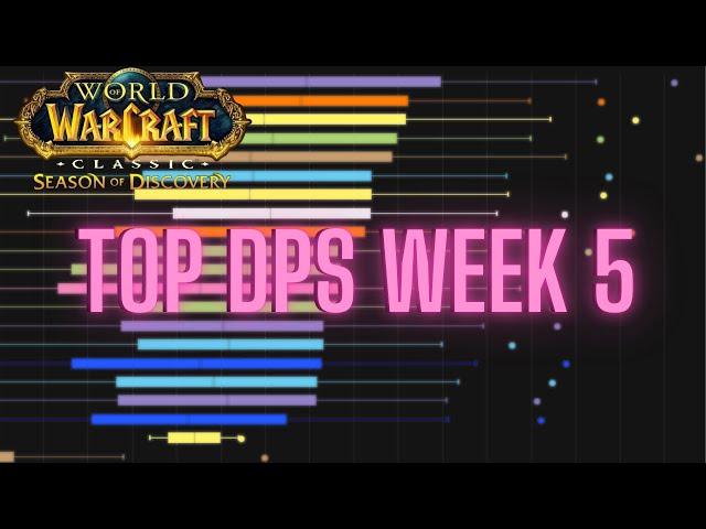 Top DPS Week 5 Blackwing Lair | Season of Discovery Phase 5