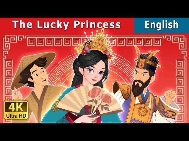 The Lucky Princess | Stories for Teenagers | @EnglishFairyTales