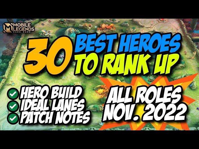 BEST HEROES IN MOBILE LEGENDS NOVEMBER 2022 ALL ROLES || RANK UP META