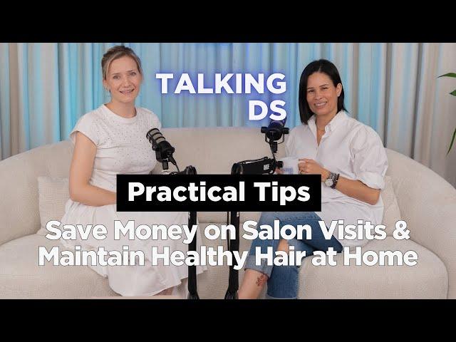 Practical Tips: Save Money on Salon Visits & Maintain Healthy Hair at Home