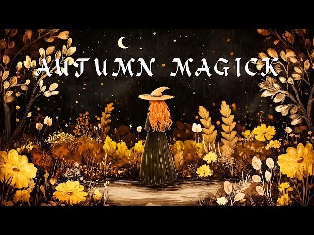 Autumn Magic - Relaxing Music 432 Hz  -   Enchanting Magical, Witchy Music - Witchcraft Music ⭐