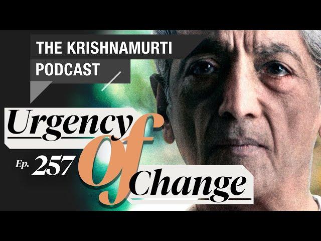 The Krishnamurti Podcast - Ep. 257 - Krishnamurti on Bliss, Ecstasy and Benediction