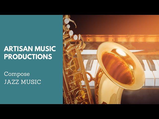 Artisan Music Productions -  Jazz Theme Music