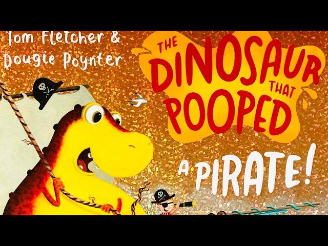 The Dinosaur that Pooped a Pirate - Tom Fletcher & Dougie Poynter