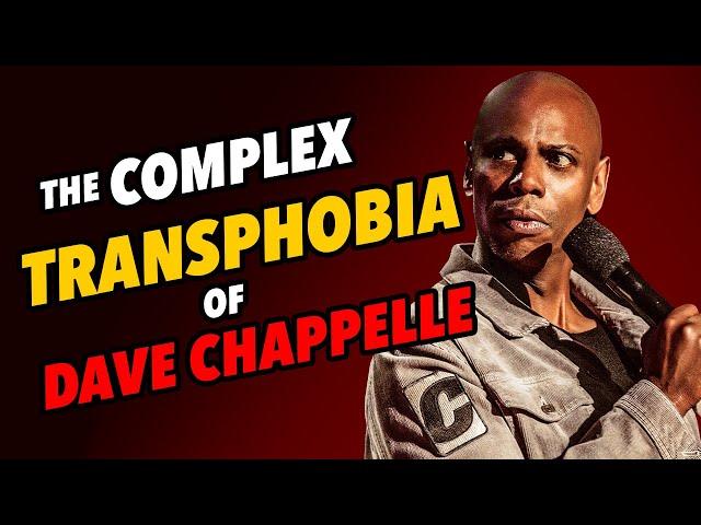 The Complex Transphobia of Dave Chappelle