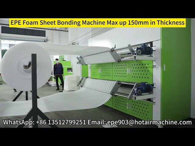 EPE Foam Sheet Bonding Machine | Max up 150mm in Thickness | 2M in width