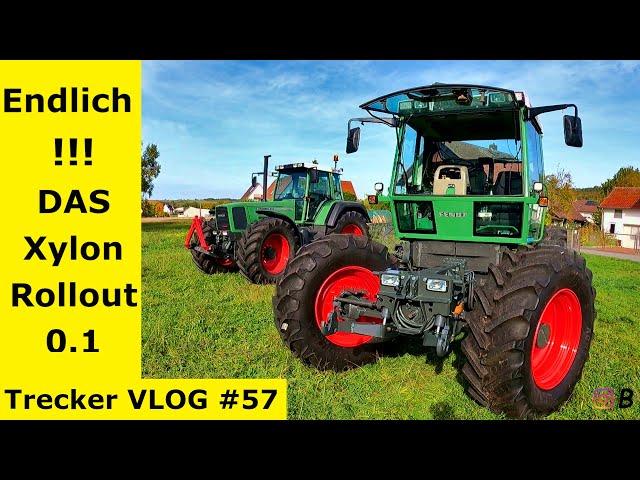 Trecker VLOG #57 Das Fendt #Xylon Rollout 0.1