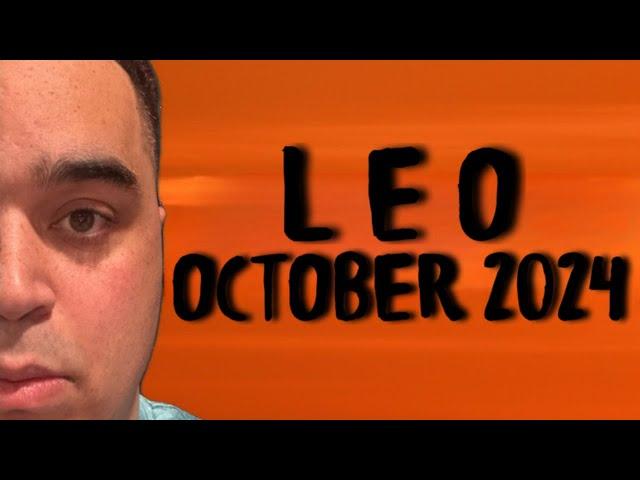 Leo! What The H3LL Is This Reading Talking About? October 2024