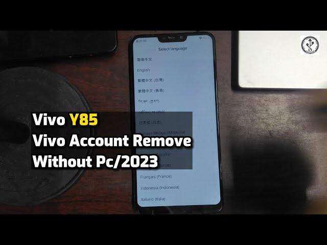 Vivo Y85 Vivo Account Remove Without Pc/2023