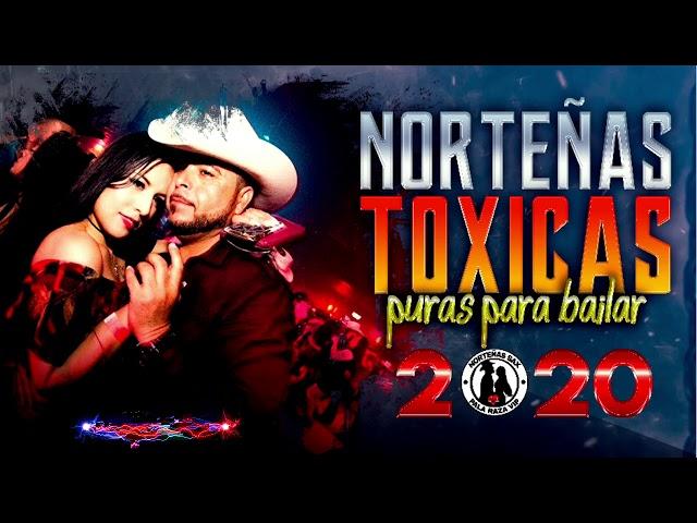 Norteñas Toxicas Puras Para Bailar 2020 - Puro Sax Pala Raza Vip