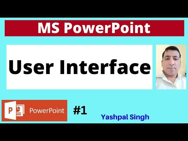 User Interface |MS PowerPoint | | Hindi |