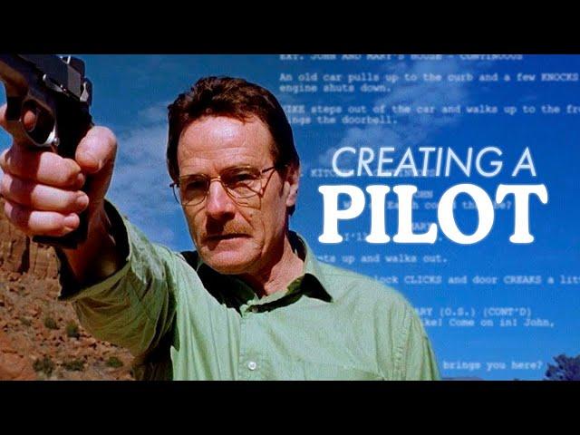 Building a TV Series Episode 1: Writing a Pilot