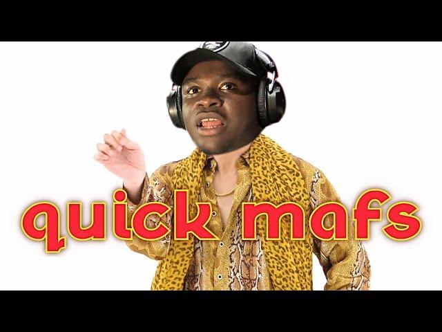 Learning Quick Maths with Big Shaq