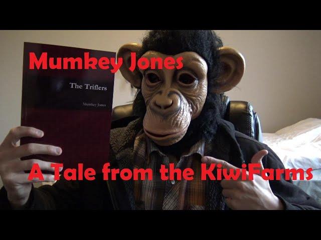 Tales from Kiwi Farms - Mumkey Jones - Furrys and Lies