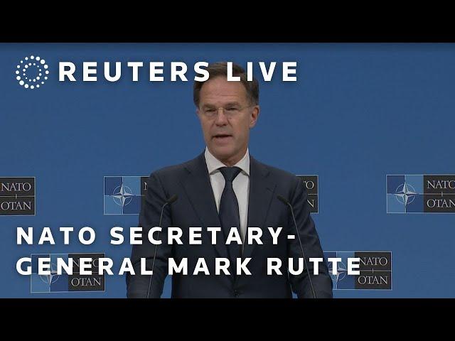 LIVE: NATO Secretary-General Mark Rutte holds a news conference ahead foreign ministers meeting