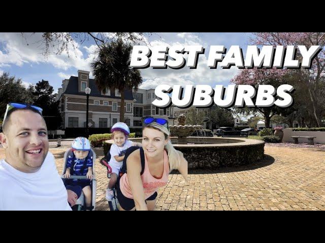 Orlando FL Top 5 Suburbs- Best Suburbs to Raise a Family in Orlando