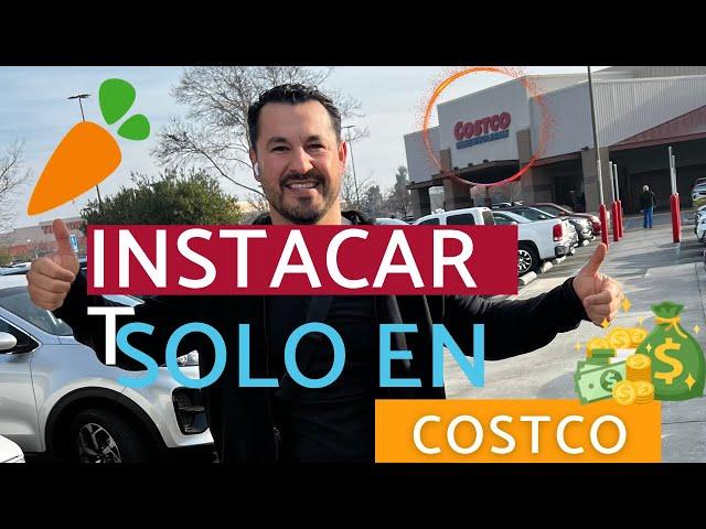 Cuanto Gano con Instacart solo con la Tienda Costco.