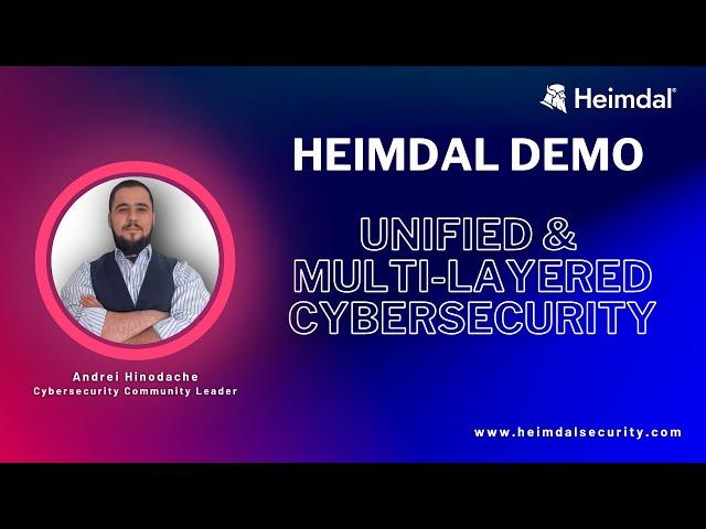 Heimdal XDR Demo – Unified & Multi Layered Cybersecurity