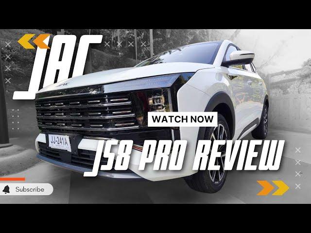 Exploring the JAC JS8 Pro: Car Review