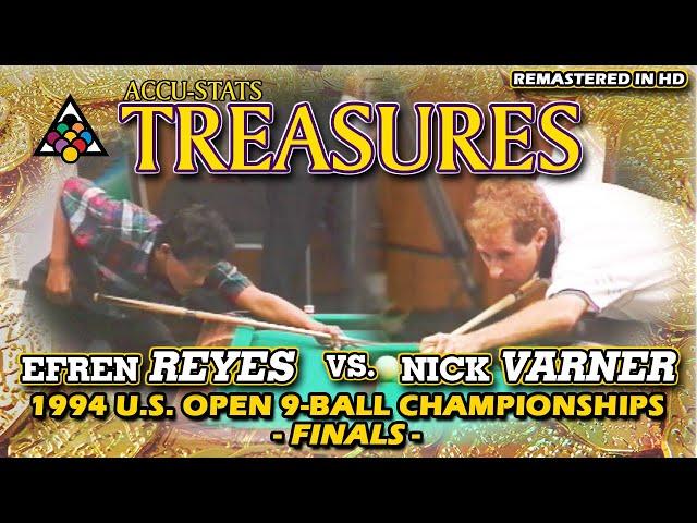 1994 TREASURE: Efren REYES vs. Nick VARNER - FINALS of the 19th U.S. OPEN 9-BALL CHAMPIONSHIPS