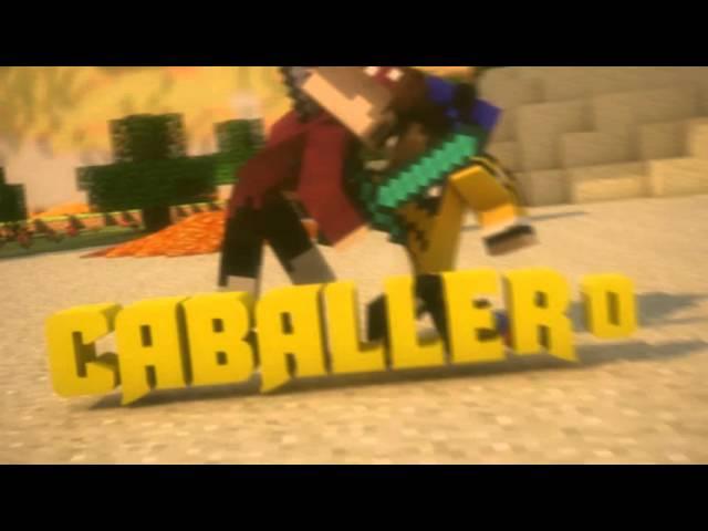 #43 INTRO CABALLERO GAMER (BEST)