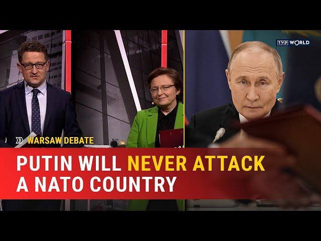 Putin will never attack a NATO country | Warsaw Debate