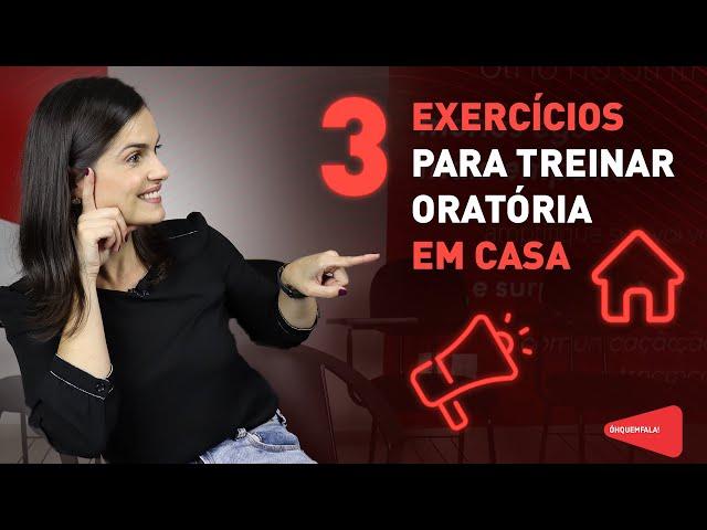 3 exercícios para treinar oratória em casa