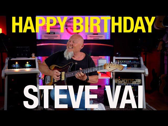 "Happy 64th Birthday STEVE VAI! A Tribute to a Guitar Legend.