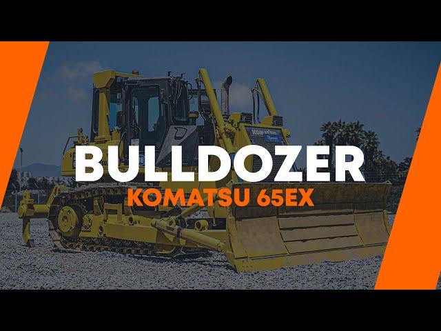 BULLDOZER KOMATSU D65EX   |   Mi Nuevo Camion