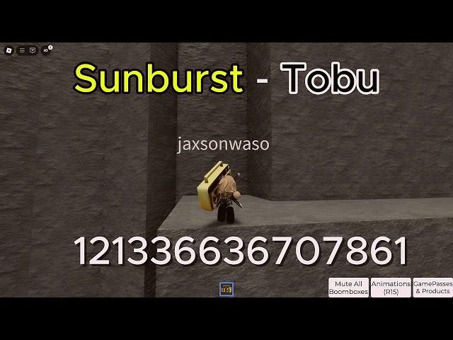 Sunburst - Tobu [WORKING] Roblox id