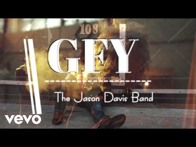 Jason Davis Band - GFY (Lyric video)