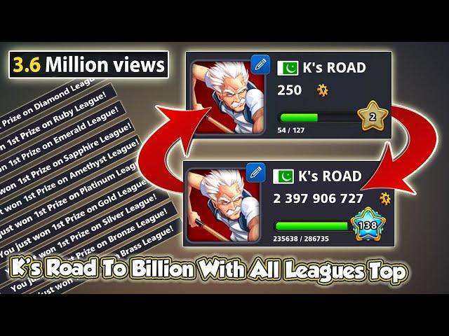 250 Coins To 2.3 Billion Coins - K's Road to Billion with All Leagues Top [HighLights] - 8 Ball Pool