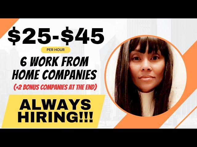 6 Work From Home Companies That Are ALWAYS Hiring  & Expat-Friendly Companies