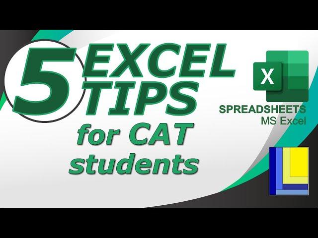 MS Excel - 5 Excel Tips for CAT students