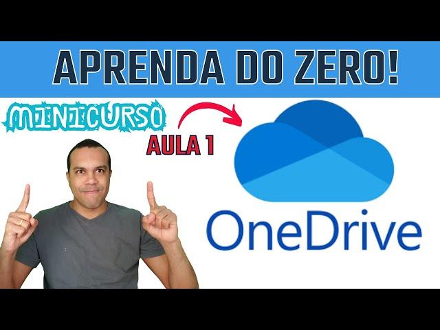 ONEDRIVE - Intensivão saindo do ZERO | Nuvem | ATUALIZADO 2024