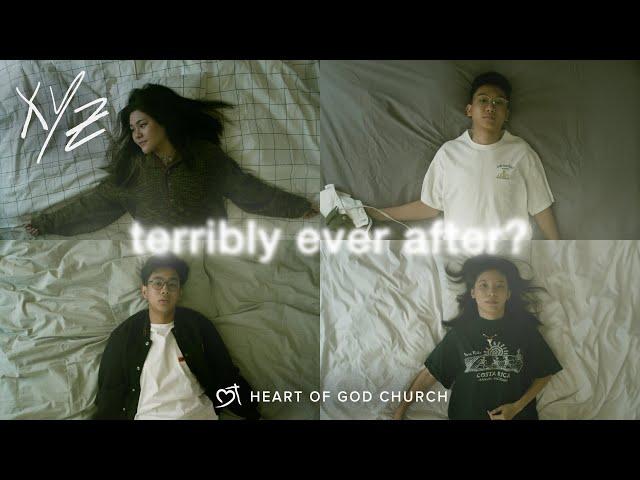 terribly ever after? Music Video | Heart of God Church