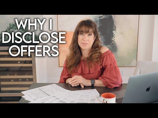 Why I Disclose Offers on Properties - OC Real Estate