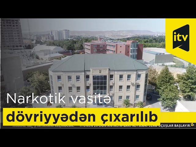 Küllü miqdarda narkotik vasitə dövriyyədən çıxarılıb