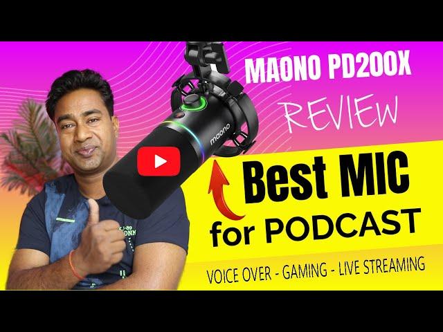 Cheap & Best Dynamic Microphone (RGB) for Podcast, Voice Over, Gaming in 2024 - Maono PD200X  Review