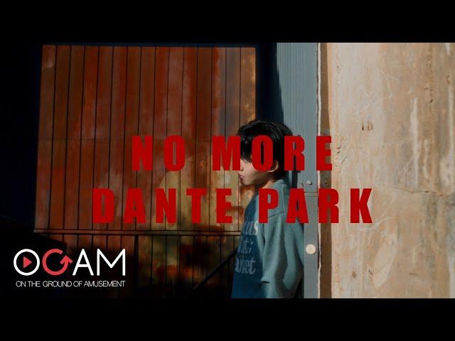 Dante Park-No More