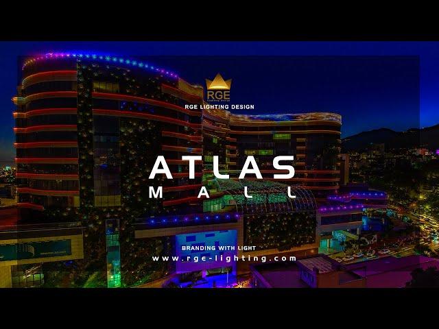 ATLAS MALL LIGHTING DESIGN