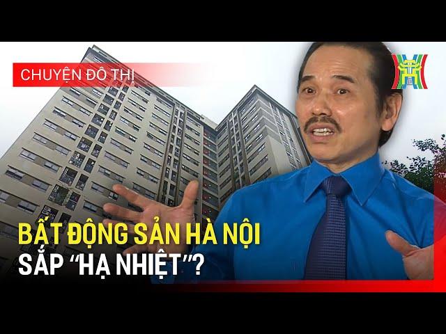 Giá nhà đất tăng cao và khuyến cáo khi mua bất động sản ở thời điểm hiện tại | Chuyện đô thị