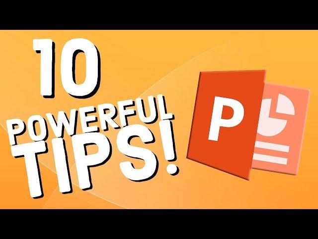 10 Powerful PowerPoint Tips